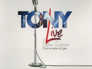 Concert « Tony Chasseur à la Cigale : 30 ans de carrière »